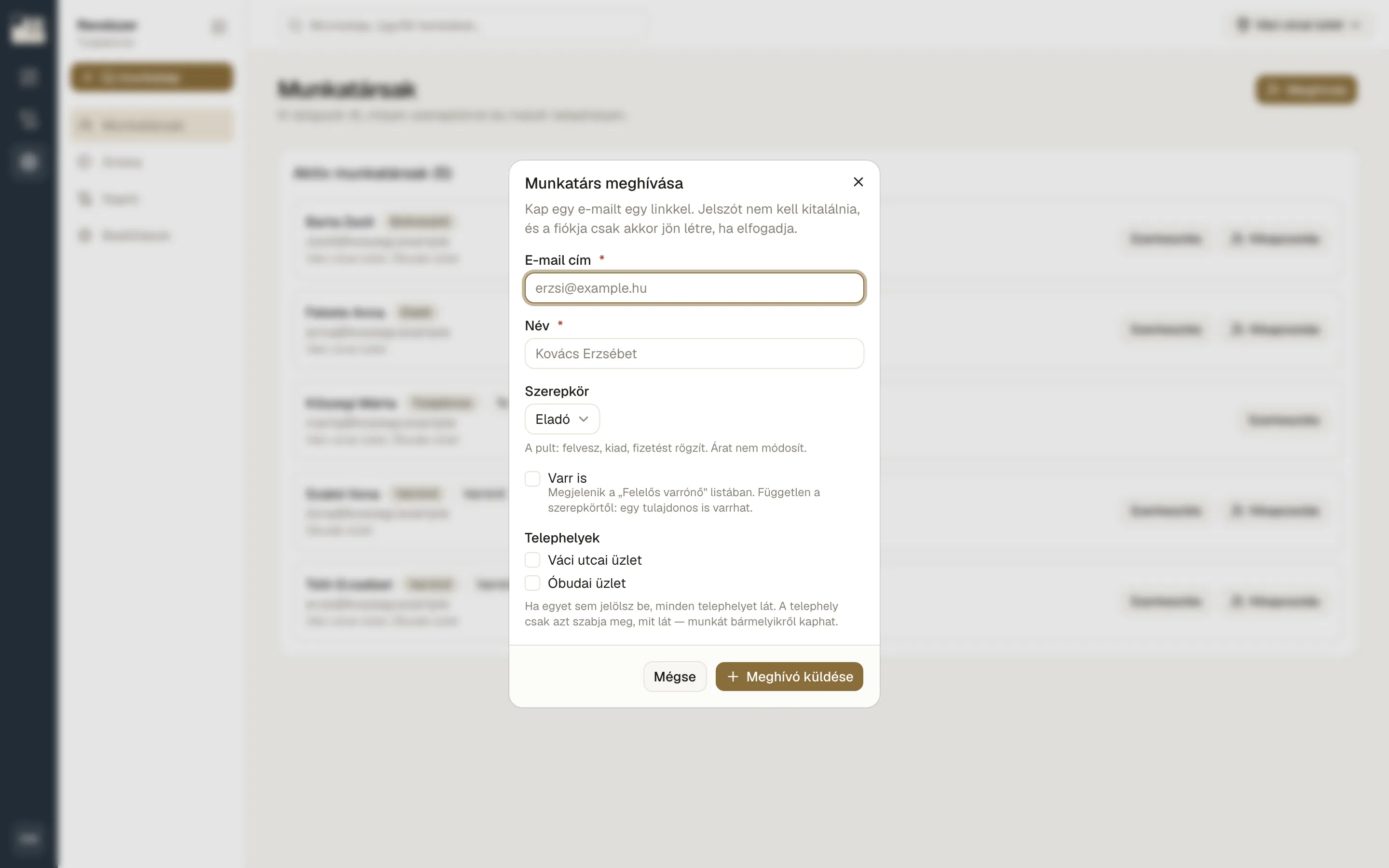 A Meghívás gombbal indíthatsz új meghívót. Add meg az e-mail címet és a szerepkört, és jelöld ki, melyik üzleteket lássa.