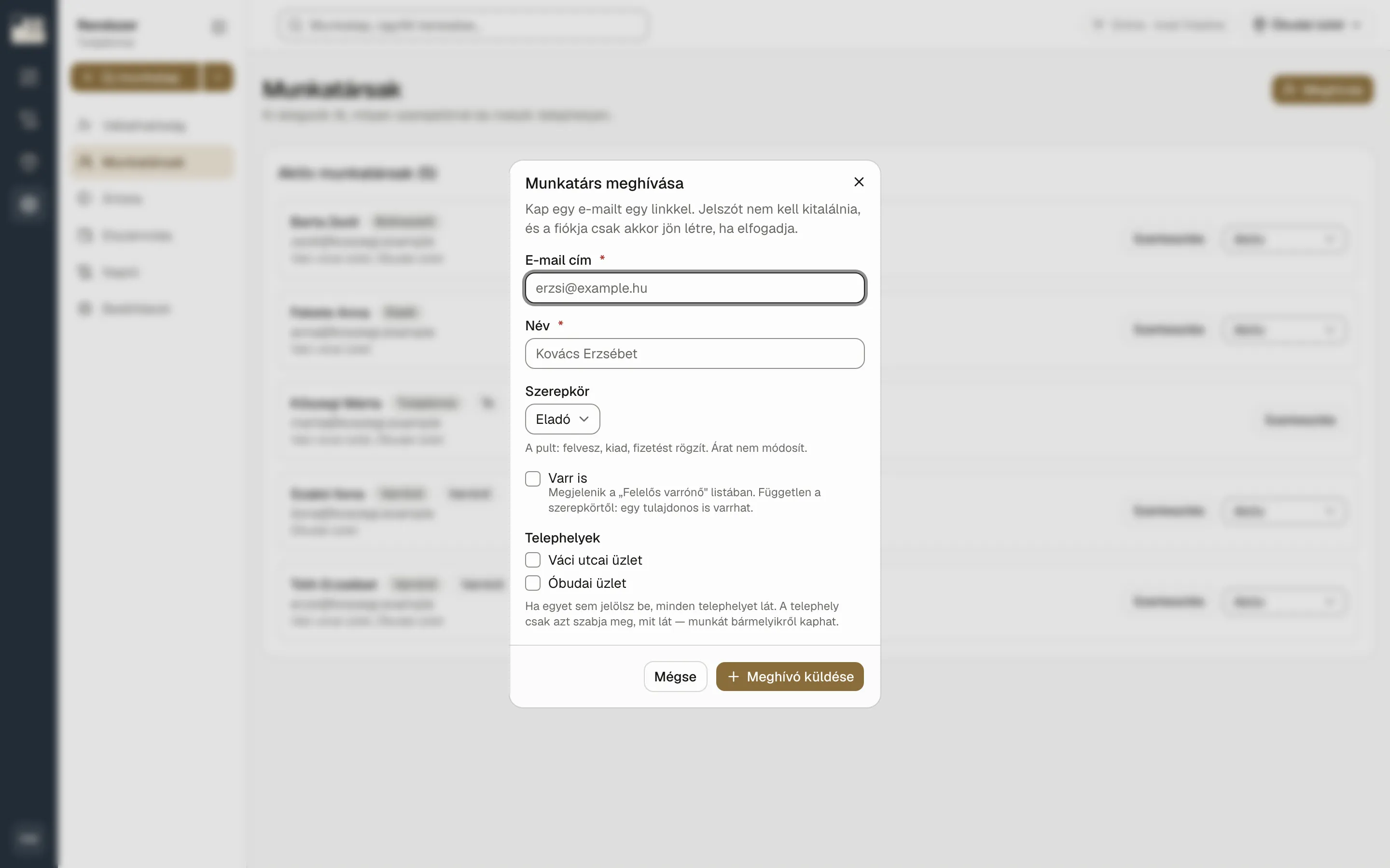 A Meghívás gombbal indíthatsz új meghívót. Add meg az e-mail címet és a szerepkört, és jelöld ki, melyik üzleteket lássa.